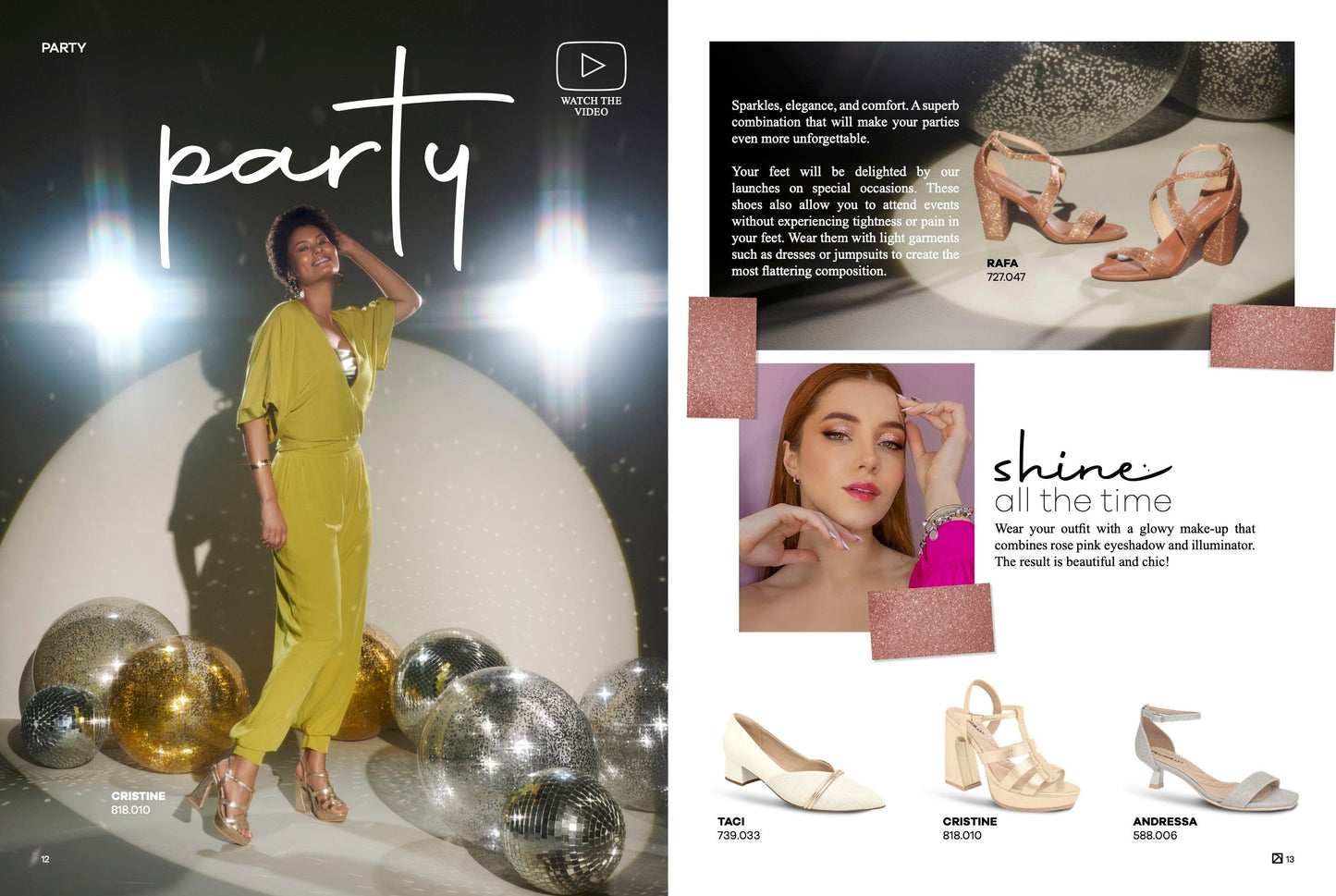 A woman in a green dress poses among glittery disco balls. Opposite page: Piccadilly Ref 727047 RadiantGlide Special Occasion Glamorous Sandal in Glitter Rose Gold, arriving Nov 2023, plus shimmery makeup. Text: party and shine all the time.